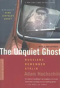 «The Unquiet Ghost» by Adam Hochschild