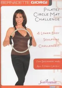Bernadette Giorgi - Just b Method - Pilates Circle Mat Challenge