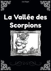 La Vallée Des Scorpions