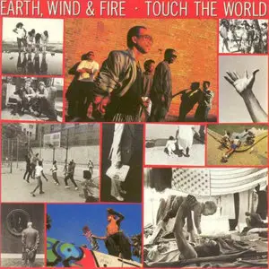 Earth, Wind & Fire - Touch The World