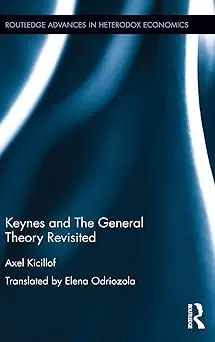 Keynes and The General Theory Revisited