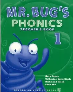 Mr Bug's Phonics 1: Teacher's Book (Bk.1) (repost)