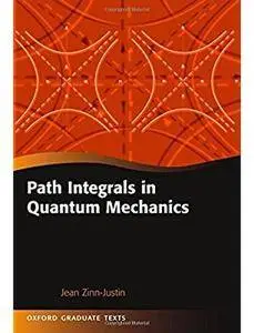 Path Integrals in Quantum Mechanics [Repost]