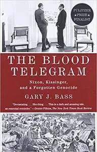 The Blood Telegram: Nixon, Kissinger, and a Forgotten Genocide (repost)