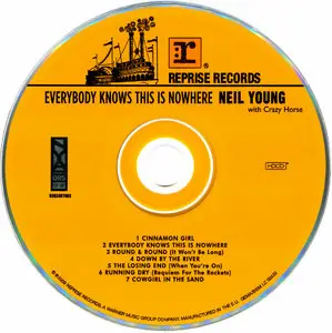 Neil Young with Crazy Horse - Everybody Knows This Is Nowhere, 1969 (HDCD remastered 2009) (Reprise Records)