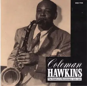 Coleman Hawkins - The Complete Recordings, 1929-1941 (1992) [6CD Box Set]