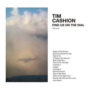 Tim Cashion - Find Us On The Dial (2015)