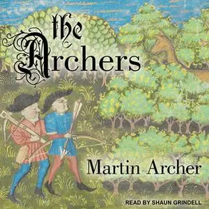 «The Archers» by Martin Archer