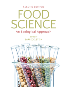 Food Science : An Ecological Approach, Second Edition