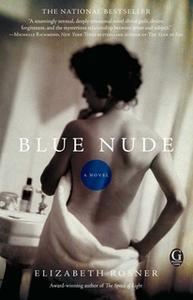 «Blue Nude» by Elizabeth Rosner