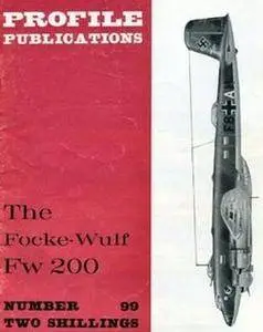 The Focke-Wulf Fw 200 (Aircraft Profile Number 99) (Repost)