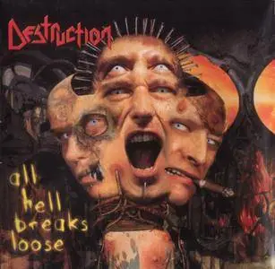 Destruction - All Hell Breaks Loose (2000) [2CD, Nuclear Blast NB 494-9, Germany]