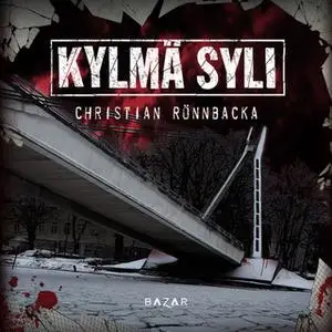 «Kylmä syli» by Christian Rönnbacka