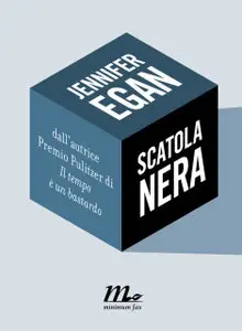 Jennifer Egan - Scatola nera