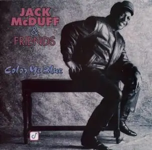 Jack McDuff - Color Me Blue (1992) {Concord]