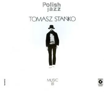 Tomasz Stanko - Music 81 (remastered)