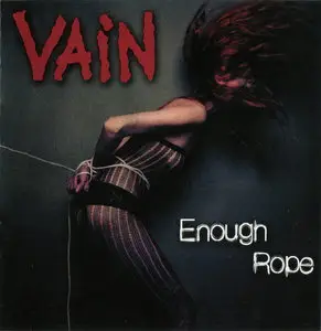 Vain - Enough Rope (2011)
