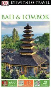 DK Eyewitness Travel Guide: Bali & Lombok