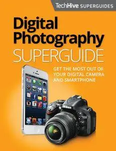 Digital Photography Superguide - January 01, 2014