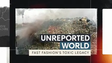 CH4 Unreported World - Fast Fashion's Toxic Legacy (2022)