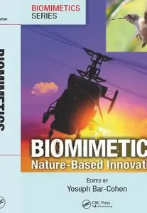 Biomimetics: Nature-Based Innovation (repost)