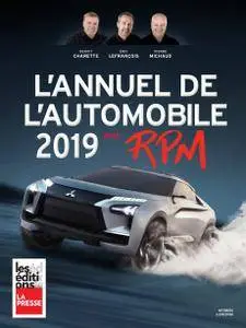 Benoît Charette, Éric LeFrançois, Pierre Michaud, "L'annuel de l'automobile 2019"