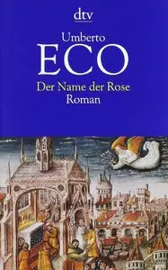 Umberto Eco, "Der Name der Rose" (repost)