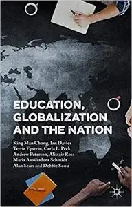 Education, Globalization and the Nation
