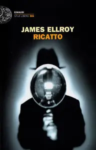 James Ellroy – Ricatto