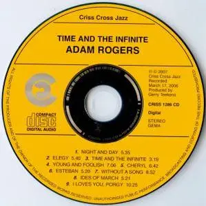 Adam Rogers - Time And The Infinite (2007) {Criss Cross}