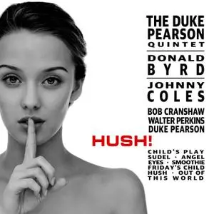 Duke Pearson Quintet - Hush! (1962/2021) [Official Digital Download]