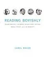 Reading boyishly : Roland Barthes, J.M. Barrie, Jacques Henri Lartigue, Marcel Proust, and D.W. Winnicott