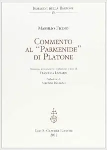 Commento al «Parmenide» di Platone