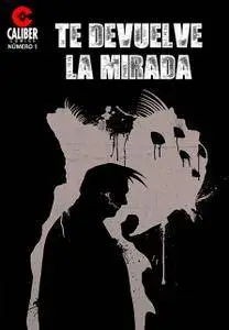 Te Devuelve la Mirada (It Looks Back) #1-2