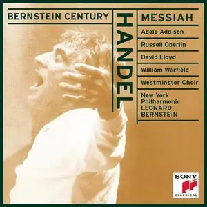 Leonard Bernstein, New York Philharmonic, Westminster Choir - George Frideric Handel: Messiah (1998)