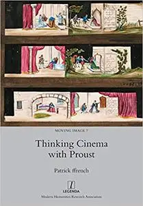 Thinking Cinema with Proust