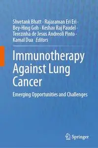 Immunotherapy Against Lung Cancer: Emerging Opportunities and Challenges