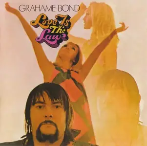 Graham Bond - 4 Studio Albums (1968-1970) [Reissue 2004-2011]