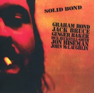 Graham Bond - 4 Studio Albums (1968-1970) [Reissue 2004-2011]