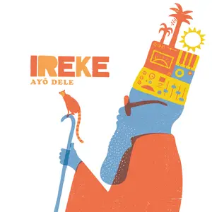 Ireke - Ayo Dele (2026) [Official Digital Download 24/48]