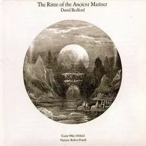 David Bedford - The Rime of the Ancient Mariner (1975) [Reissue 1994]