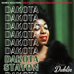 Dakota Staton - Oldies Selection, Dakota Staton Sing Ballads and the Blues (Remastered) (2025) [Official Digital Download]