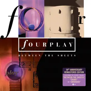 Fourplay - Between The Sheets (30th Anniversary Remastered Edition) (1993/2023) [Official Digital Download 24/192]