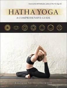 Hatha Yoga: A Comprehensive Guide