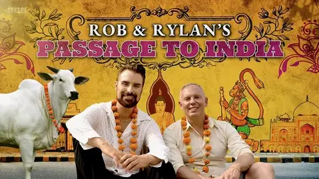 BBC - Rob and Rylan's Passage to India (2025)