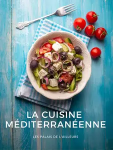 Collectif, "La cuisine méditerranéenne"