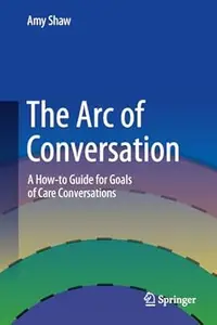 The Arc of Conversation