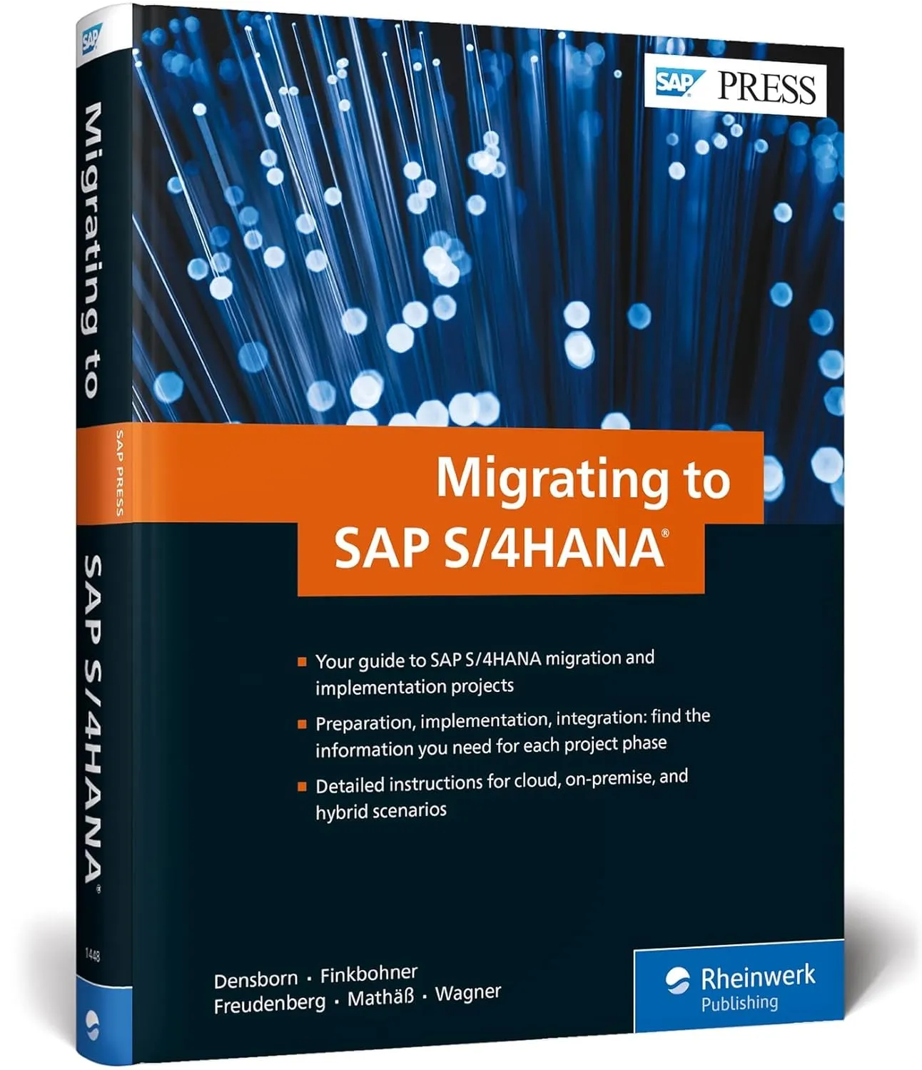 Migrating to SAP S/4HANA (First Edition) (SAP PRESS)