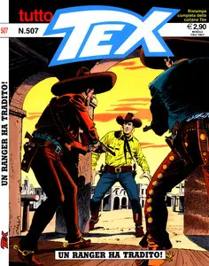Tutto Tex - Volume 507 - Un Ranger Ha Tradito