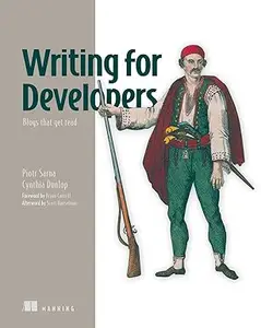 Writing for Developers: Blogs that get read